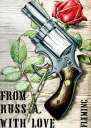 From Russia with Love